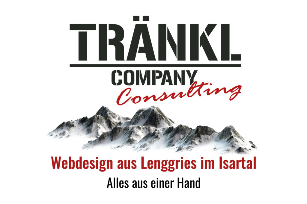 Tränkl Company Consulting ist die Webdesign Agentur in Lenggries